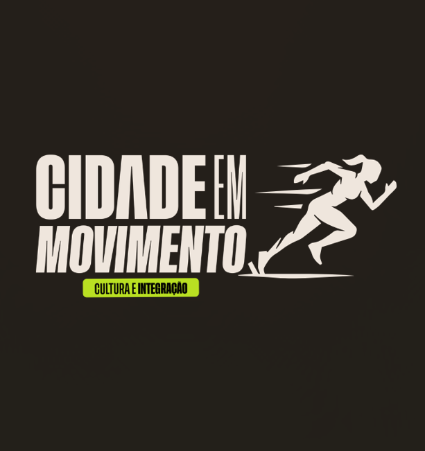 Banner do evento Cidade em Movimento - Cultura e Integração